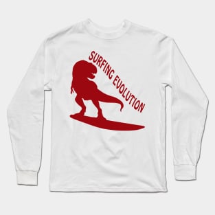 Surfing Evolution - Dinosaurs Born To Surf Long Sleeve T-Shirt